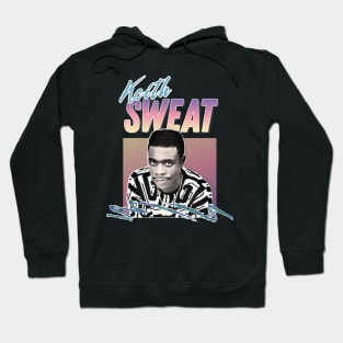 Keith Sweat /// 90s Style Aesthetic Design Hoodie